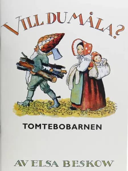 Vill du måla? Tomtebobarnen af Hjelm Förlag