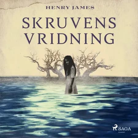 Skruvens vridning af Henry James