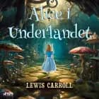 Alice i Underlandet af Lewis Carroll