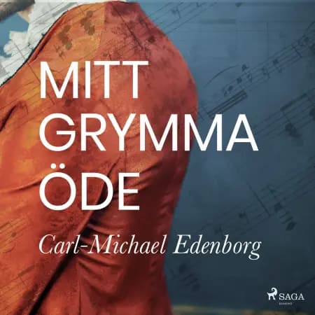 Mitt grymma öde af Carl-Michael Edenborg