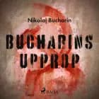 Bucharins upprop af Nikolaj Bucharin