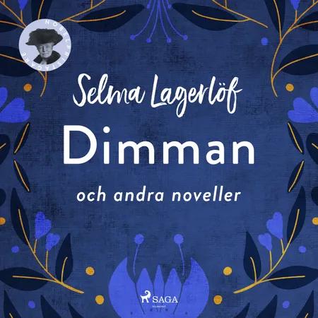 Dimman och andra noveller af Selma Lagerlöf