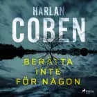 Berätta inte för någon af Harlan Coben