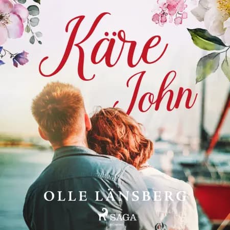 Käre John af Olle Länsberg