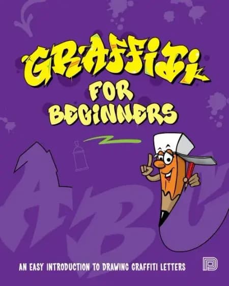 Graffiti for beginners : an easy introduction to drawing graffiti letters af Mega DNS