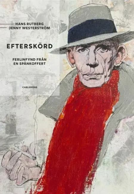 Efterskörd : Ferlinfynd från en spånkoffert af Hans Rutberg