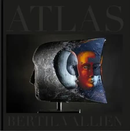 Atlas : Bertil Vallien af Bertil Vallien