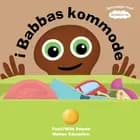 Babblarna - I Babbas kommode af Anneli Tisell og Iréne Johansson
