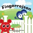 Babblarna - Fingerrejsen af Anneli Tisell og Iréne Johansson