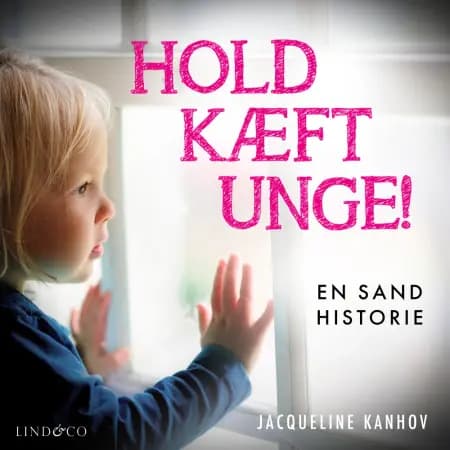 Hold kæft, unge! af Jacqueline Kanhov
