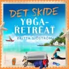 Det skide yoga-retreat af Britta Sjöström