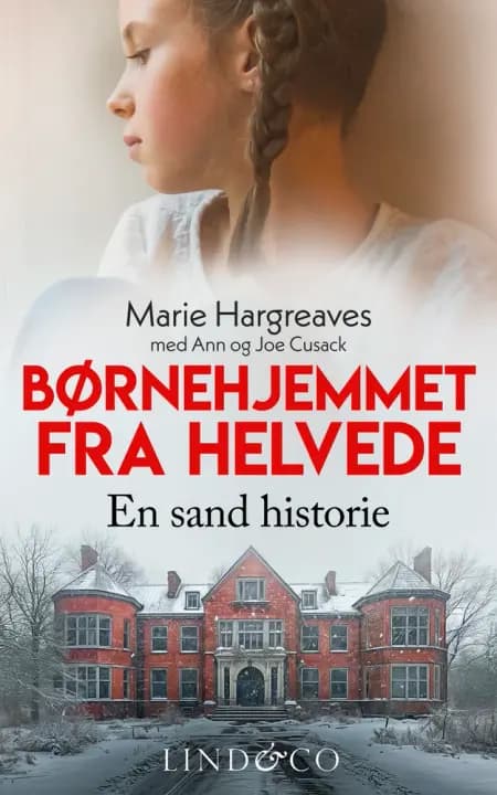 Børnehjemmet fra helvede af Marie Hargreaves