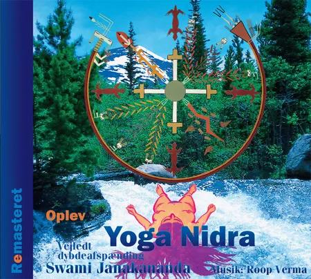 Oplev Yoga Nidra: Vejledt dybdeafspænding (Remasteret) af Swami Janakananda Saraswati