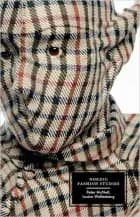 Nordic fashion studies af Peter McNeil og Louise Wallenberg