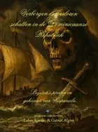 Verborgen en verloren schatten in de Dominicaanse Republiek af Gaëtan Algoet