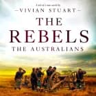The Rebels: The Australians 6 af Vivian Stuart