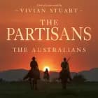 The Partisans: The Australians 16 af Vivian Stuart