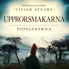 Upprorsmakarna af Vivian Stuart