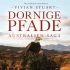 Dornige Pfade - Australien-Saga 8 af Vivian Stuart