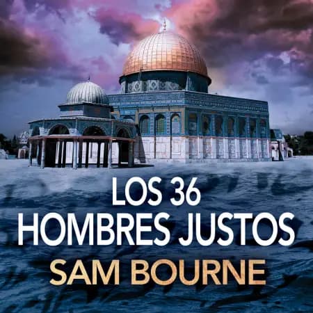 Los 36 hombres justos af Sam Bourne