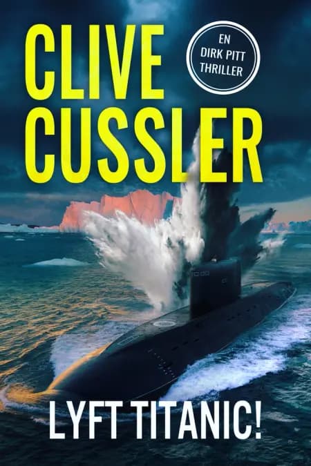 Lyft Titanic! af Clive Cussler