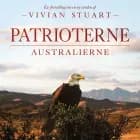 Patrioterne - Australierne 15 af Vivian Stuart