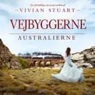 Vejbyggerne - Australierne 18 af Vivian Stuart