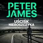 Uścisk nieboszczyka af Peter James