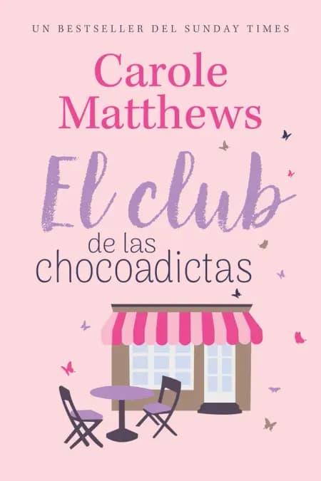 El club de las chocoadictas af Carole Matthews