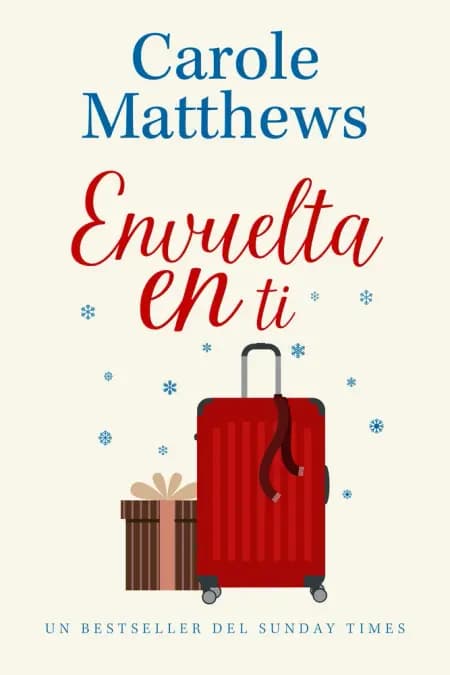 Envuelta en ti af Carole Matthews