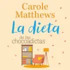 La dieta de las chocoadictas af Carole Matthews