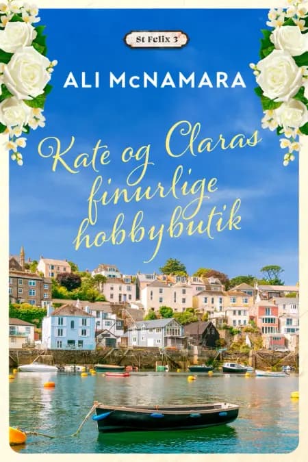 Kate og Claras finurlige hobbybutik af Ali McNamara