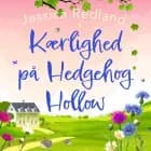 Kærlighed på Hedgehog Hollow af Jessica Redland