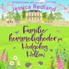 Familiehemmeligheder på Hedgehog Hollow af Jessica Redland