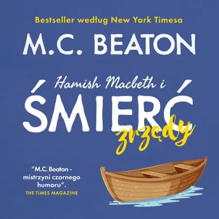 Hamish Macbeth i śmierć zrzędy af M.C. Beaton