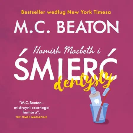 Hamish Macbeth i śmierć dentysty af M.C. Beaton