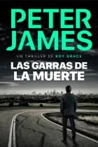 Las garras de la muerte af Peter James