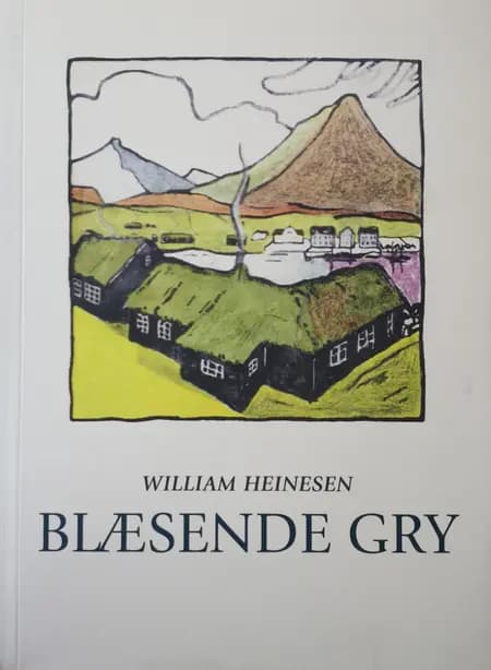 Blæsende gry af William Heinesen