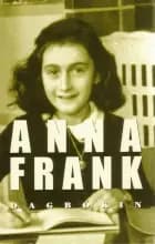 Anna Frank - dagbókin af Anne Frank
