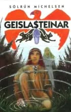 Geislasteinar af Sólrún Michelsen