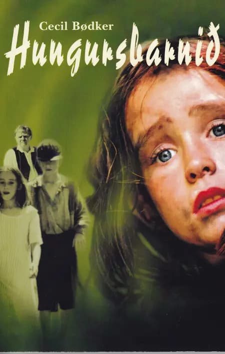Hungursbarnið af Cecil Bødker