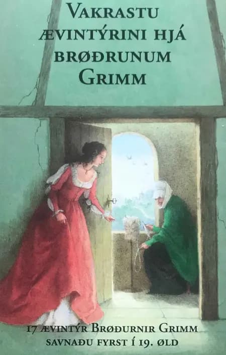 Vakrastu ævintýrini hjá brøðrunum Grimm af J.L.K. Grimm