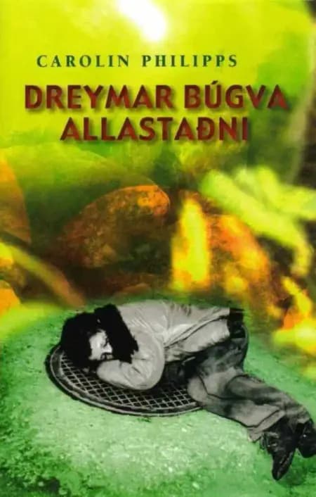 Dreymar búgva allastaðni af undefined