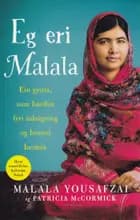 Eg eri Malala af Malala Yousafzai og Patricia McCormick