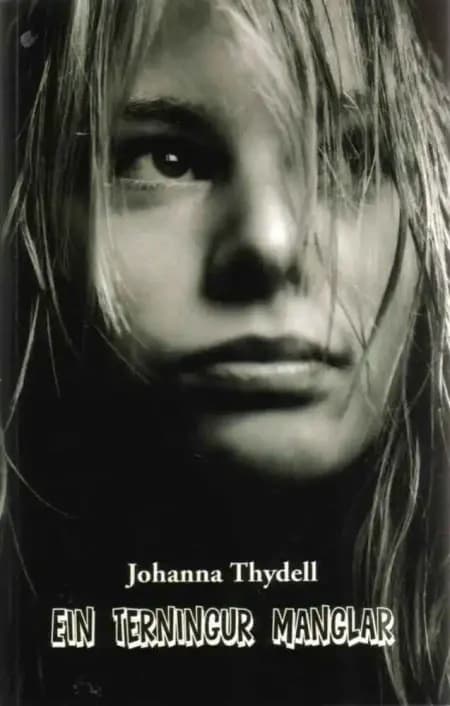 Ein terningur manglar af Johanna Tydell