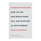 Hidden Repression af Alex Gladstein